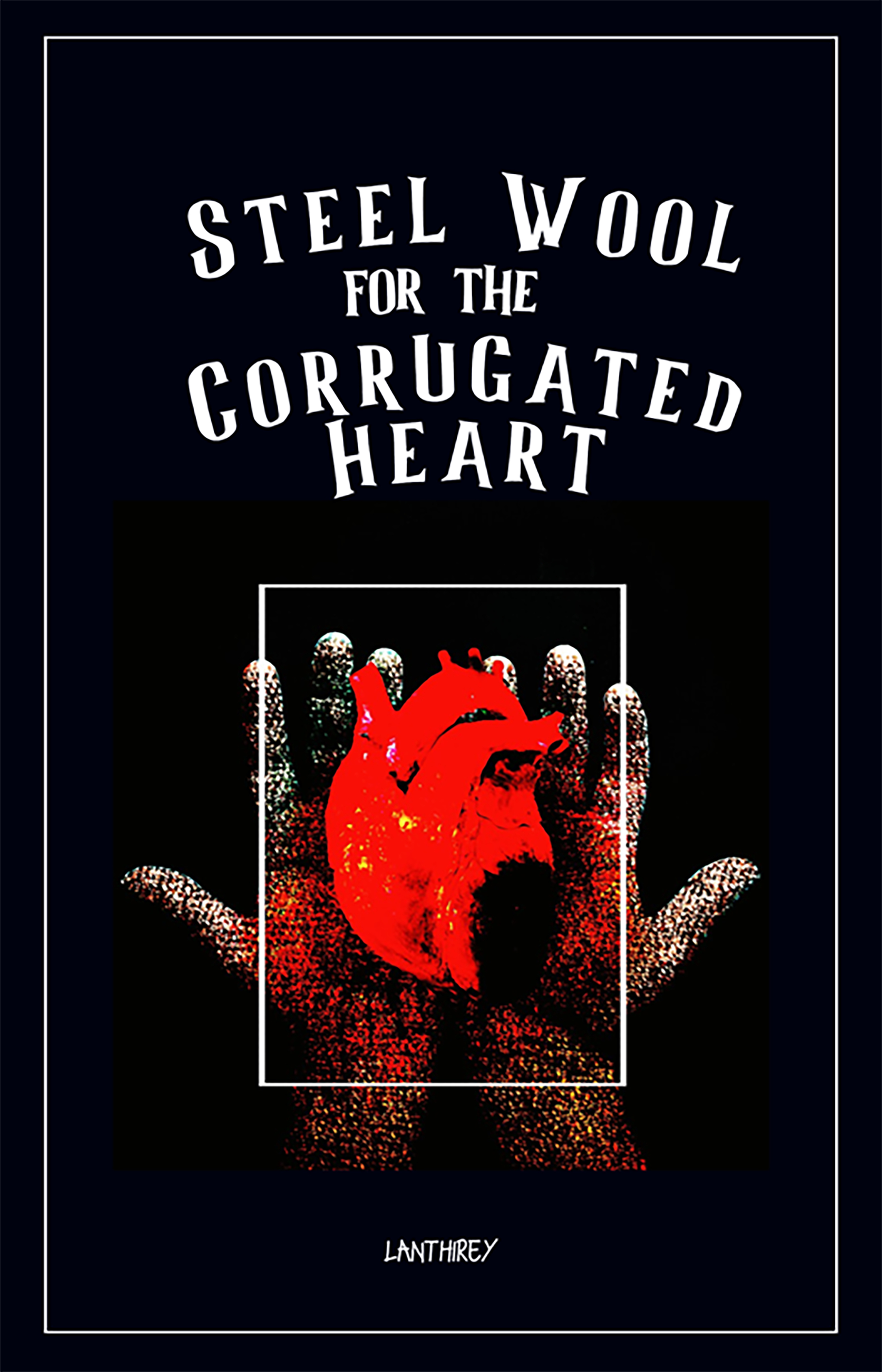 Steel Wool for the Corrugated Heart